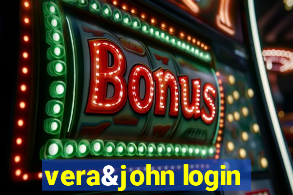 vera&john login